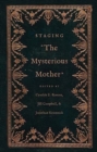 Staging "The Mysterious Mother" - Book