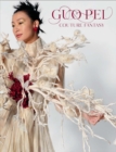 Guo Pei : Couture Fantasy - Book