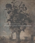 The Cromer Collection of Nineteenth-Century French Photography - Book