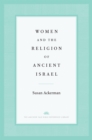 Women and the Religion of Ancient Israel - eBook