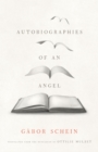 Autobiographies of an Angel : A Novel - eBook