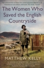 The Women Who Saved the English Countryside - eBook