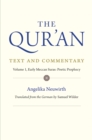 The Qur'an: Text and Commentary, Volume 1 : Early Meccan Suras: Poetic Prophecy - eBook