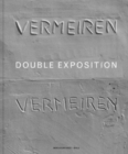 Didier Vermeiren : Double Exposition - Book