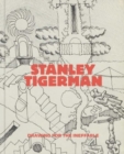 Stanley Tigerman : Drawing on the Ineffable - Book