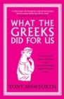 What the Greeks Did for Us - Book