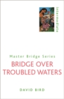 Bridge Over Troubled Waters - Book