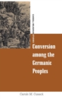 Conversion among the Germanic Peoples - Book