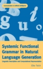 Systemic Functional Grammar & Natural Language Generation - Book
