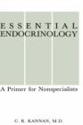 Essential Endocrinology : A Primer for Nonspecialists - Book