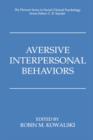 Aversive Interpersonal Behaviors - Book