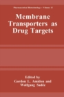 Membrane Transporters as Drug Targets - eBook