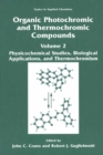 Organic Photochromic and Thermochromic Compounds : Volume 2: Physicochemical Studies, Biological Applications, and Thermochromism - eBook