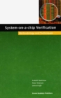 System-on-a-Chip Verification : Methodology and Techniques - eBook