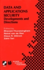 Data and Application Security : Developments and Directions - eBook