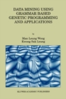 Data Mining Using Grammar Based Genetic Programming and Applications - eBook