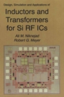 Design, Simulation and Applications of Inductors and Transformers for Si RF ICs - eBook