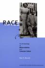 Race and Affluence : An Archaeology of African America and Consumer Culture - eBook