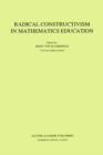 Radical Constructivism in Mathematics Education - eBook