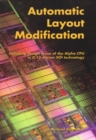 Automatic Layout Modification : Including design reuse of the Alpha CPU in 0.13 micron SOI technology - eBook