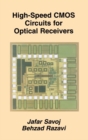 High-Speed CMOS Circuits for Optical Receivers - eBook