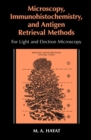 Microscopy, Immunohistochemistry, and Antigen Retrieval Methods : For Light and Electron Microscopy - eBook