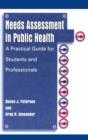 Needs Assessment in Public Health : A Practical Guide for Students and Professionals - eBook