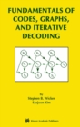 Fundamentals of Codes, Graphs, and Iterative Decoding - eBook