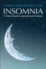 Insomnia : A Clinical Guide to Assessment and Treatment - eBook