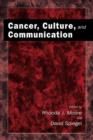 Cancer, Culture and Communication - eBook