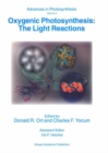 Oxygenic Photosynthesis: The Light Reactions - eBook