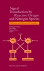 Signal Transduction by Reactive Oxygen and Nitrogen Species: Pathways and Chemical Principles - eBook