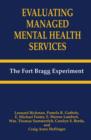 Evaluating Managed Mental Health Services : The Fort Bragg Experiment - Book