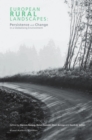 European Rural Landscapes : Persistence and Change in a Globalising Environment - eBook