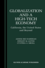 Globalization and a High-Tech Economy : California, the United States and Beyond - eBook