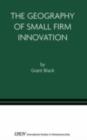 The Geography of Small Firm Innovation - eBook