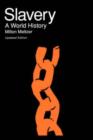 Slavery : A World History - Book