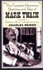The Complete Humorous Sketches And Tales Of Mark Twain - Book