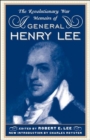 The Revolutionary War Memoirs Of General Henry Lee - Book
