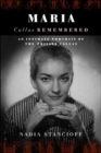 Maria Callas Remembered - Book