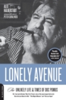 Lonely Avenue : The Unlikely Life and Times of Doc Pomus - Book