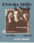 Crosby, Stills & Nash : The Biography - Book