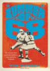 Summer of '68 : The Season That Changed Baseball--and America--Forever - eBook