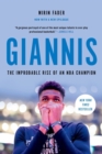 Giannis : The Improbable Rise of an NBA Champion - Book