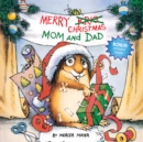 Merry Christmas, Mom and Dad (Little Critter) - Book