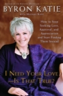 I Need Your Love - Is That True? - eBook