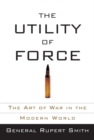 Utility of Force - eBook