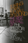 Tearing Down the Wall of Sound - eBook