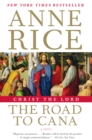 Christ the Lord: The Road to Cana - eBook