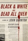 Black and White and Dead All Over - eBook